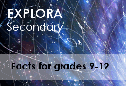 stars and constellations in space with text: Explora Secondary. Facts for grades 9-12.