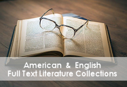 pair of glasses on top of an open book with text: American & English Full Text Literature Collection