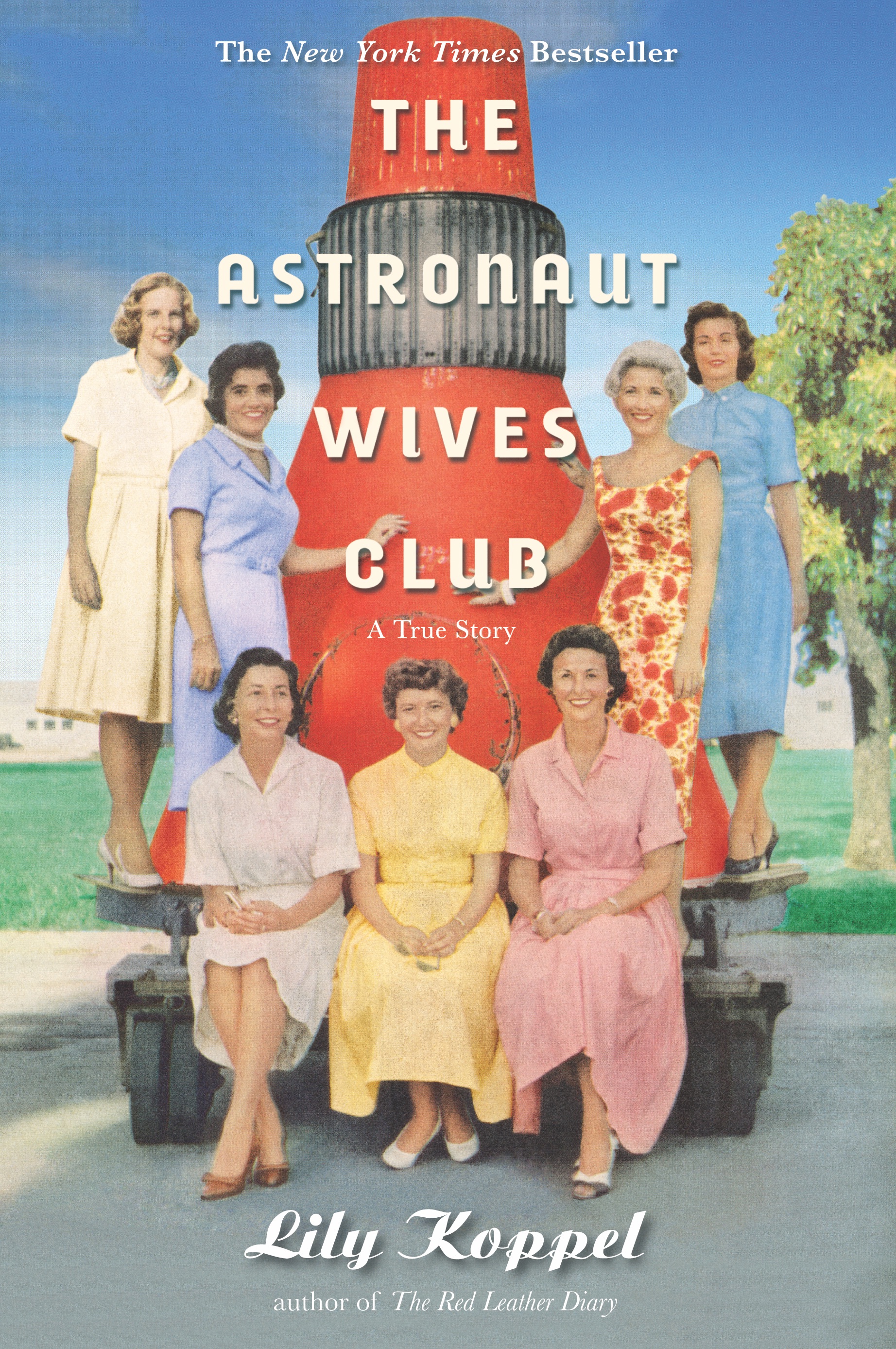 The Astronaut Wives Club book cover